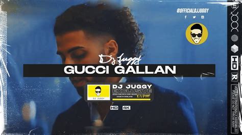 dj juggy gucci gallan|Gucci Gallan Ft. B Young & Mankirt Aulakh by Dj Juggy.